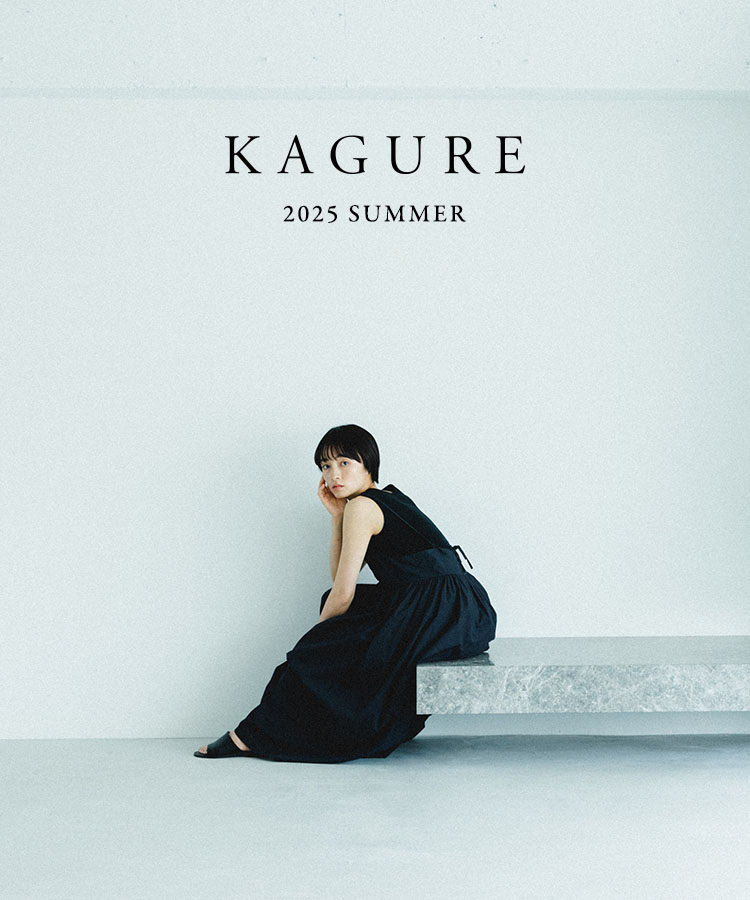 KAGURE 2025 SUMMER ｜かぐれ