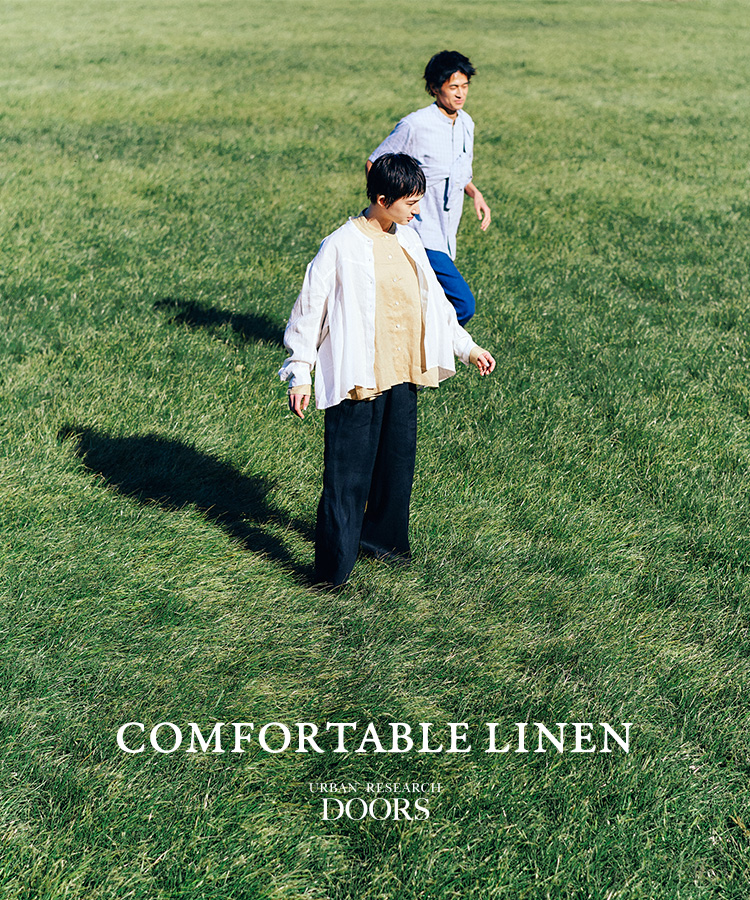 COMFORTABLE LINEN URBAN RESEARCH DOORS｜DOORS