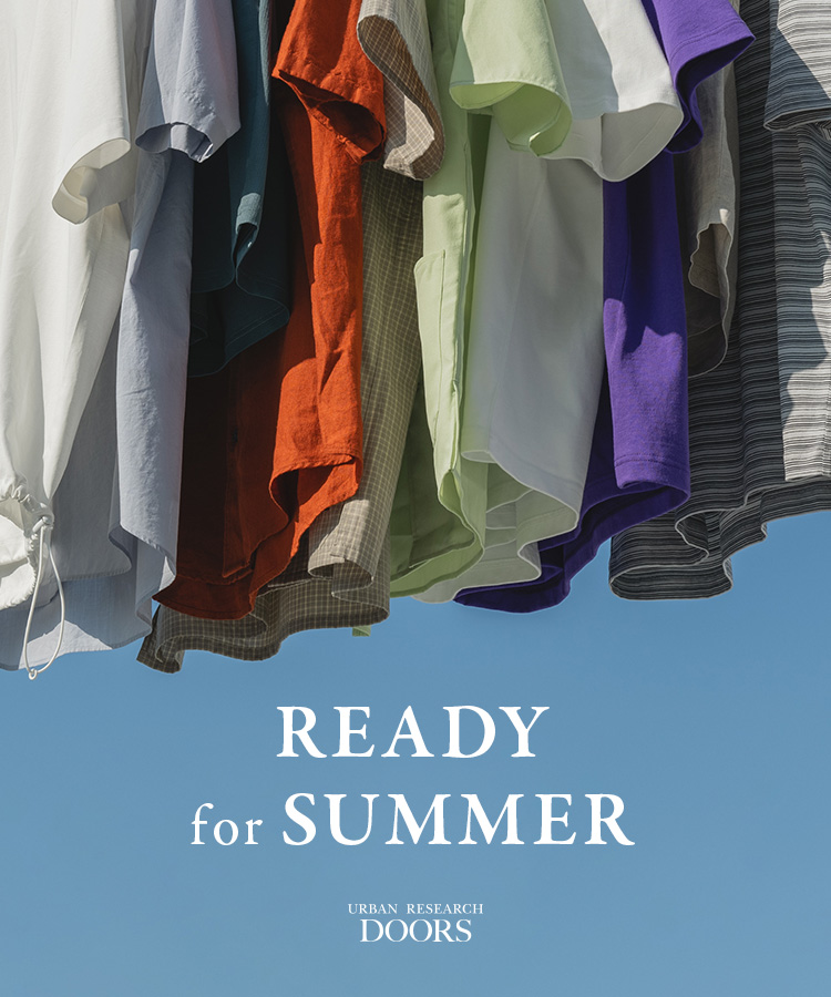 READY FOR SUMMER｜DOORS