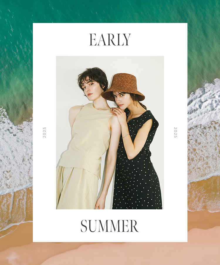 EARLY SUMMER