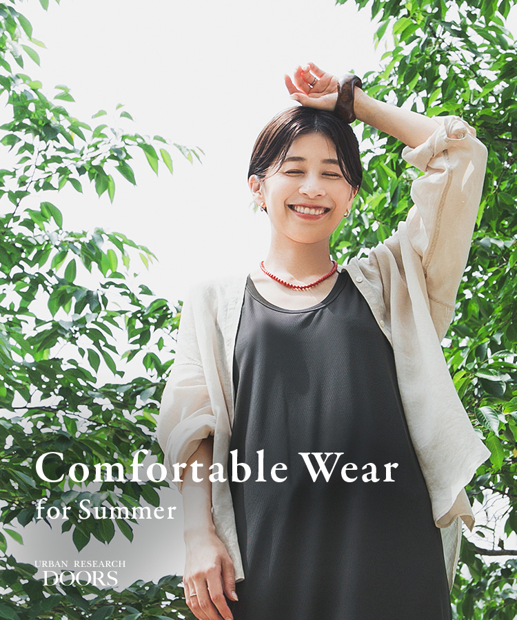 Comfortable wear for summer｜DOORS