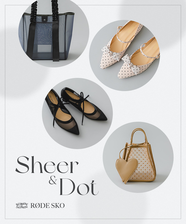 Sheer & Dot｜RODE SKO