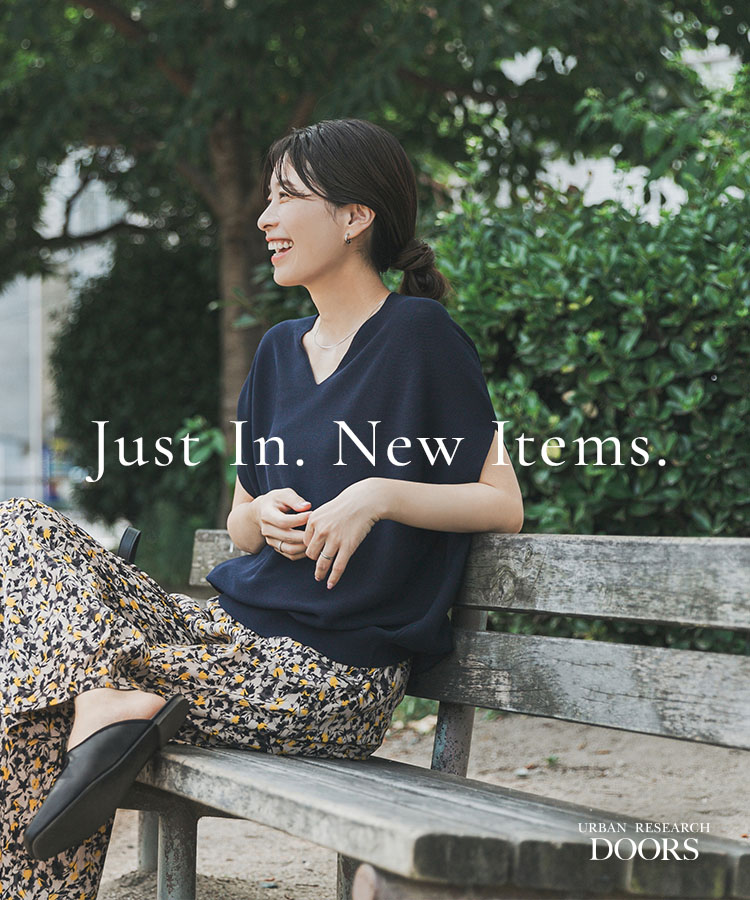 Just In. New Items.｜DOORS