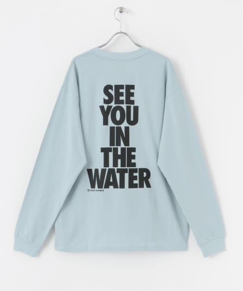 MAGIC NUMBER　SEE YOU IN THE WATER LONG-SLEEVE