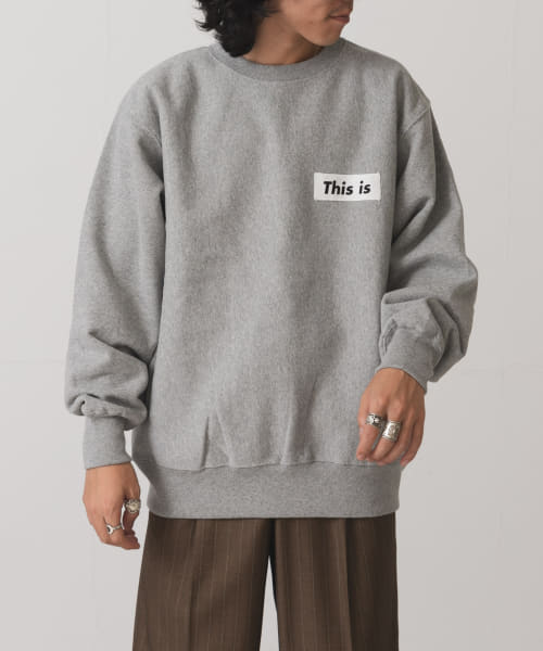 This is　This is the Sweat Shirts