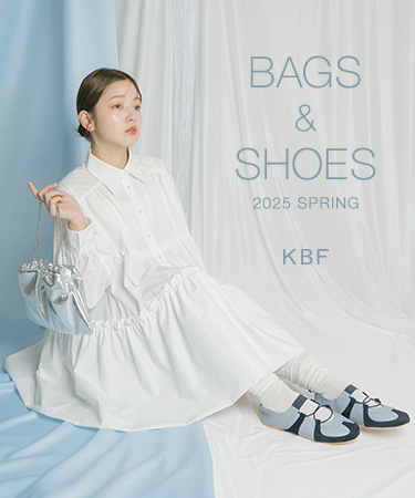 BAGS&SHOES 2025 SPRING｜KBF