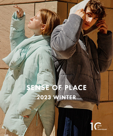 2023 WINTER｜SENSE OF PLACE