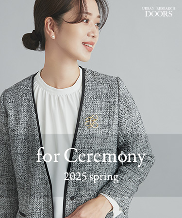 for Ceremony - 2025 spring｜DOORS