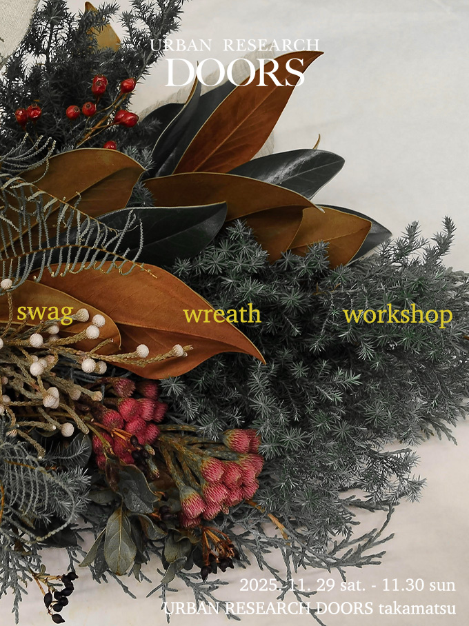 DOORS 丸亀町グリーン高松店にてクリスマスリースのワークショップを