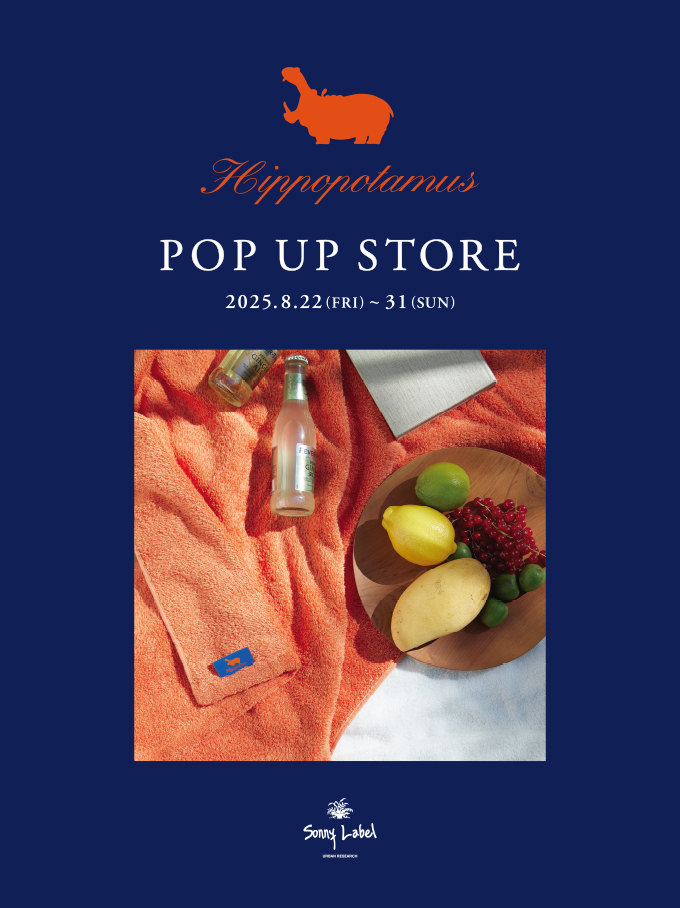 オーガニックタオルブランド「Hippopotamus」POP UP STORE 開催！