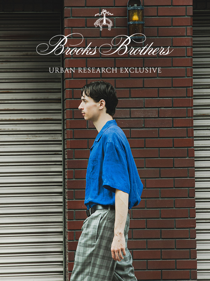 Brooks Brothers EXCLUSIVE COLLECTION 2026 SSもハイエンドな日常着が