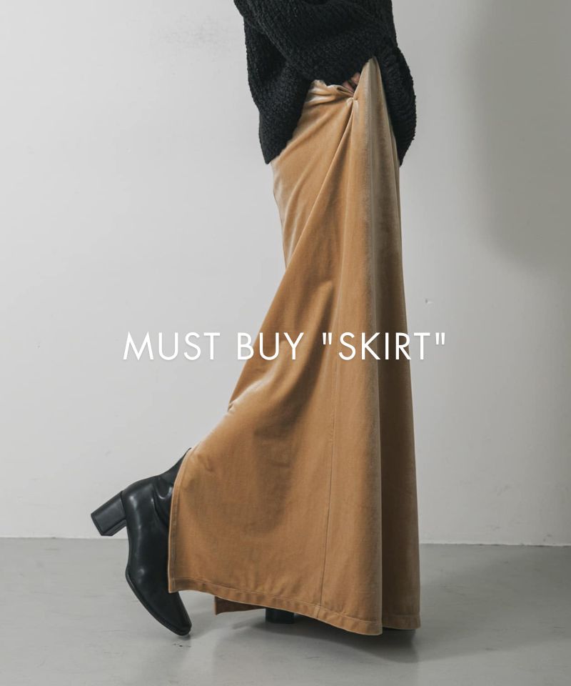 MUST BUY ”SKIRT"