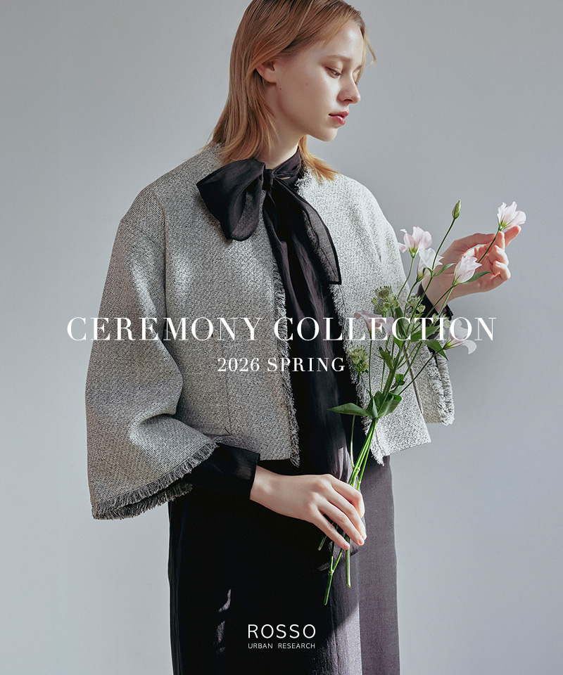 CEREMONY COLLECTION 2026 SPRING