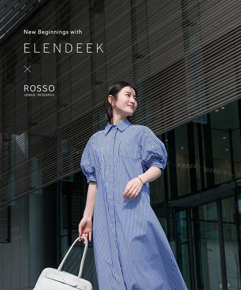 New Beginnings with ELENDEEK × ROSSO