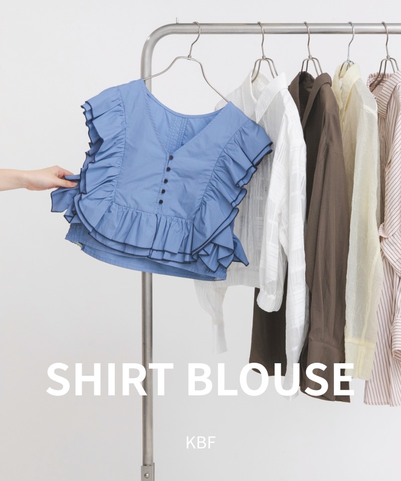 明日なに着る？新しい季節にSHIRT&BLOUSEを。