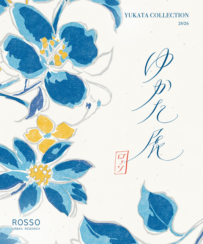 ROSSO ゆかた展　2026