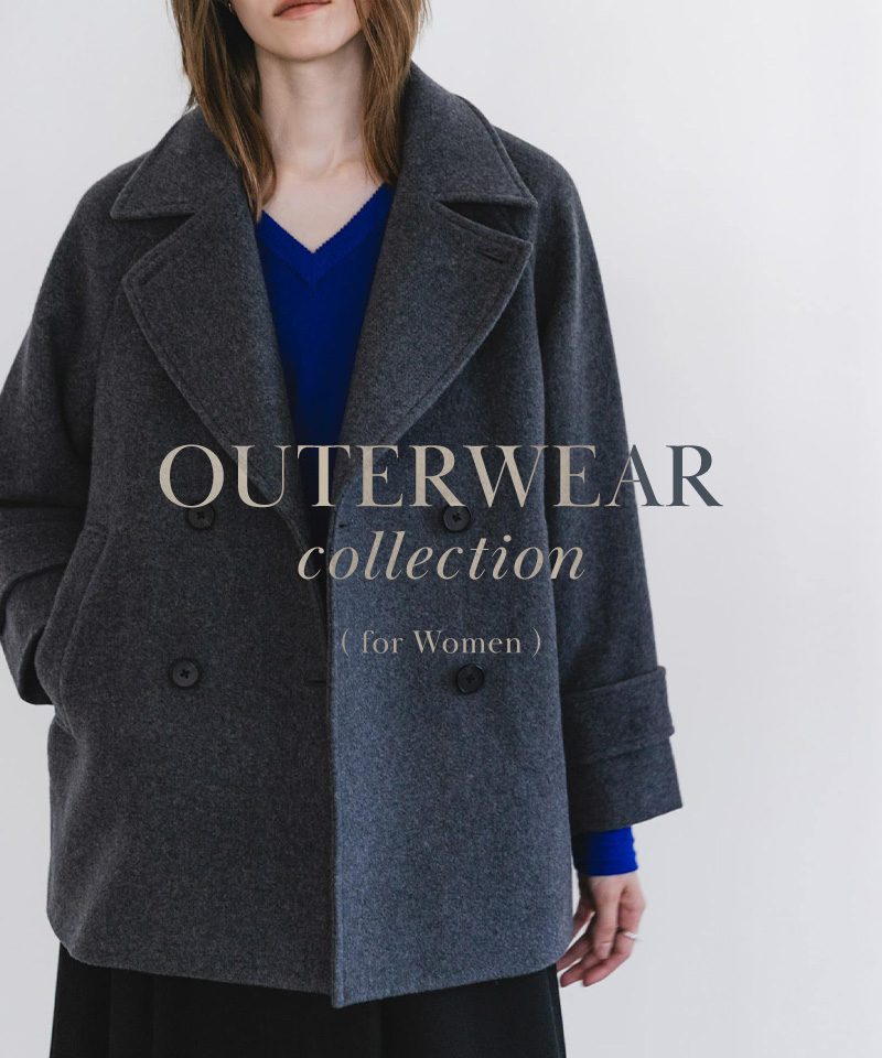 OUTERWEAR COLLECTION for Women