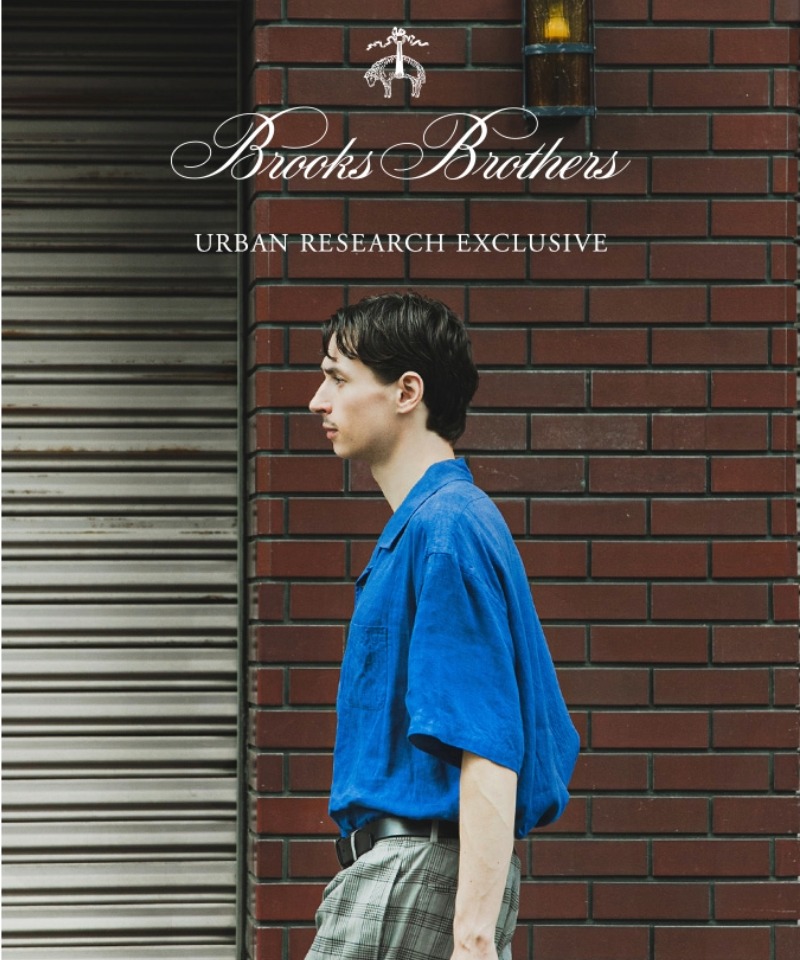 【Brooks Brothers】今季大注目の別注アイテム