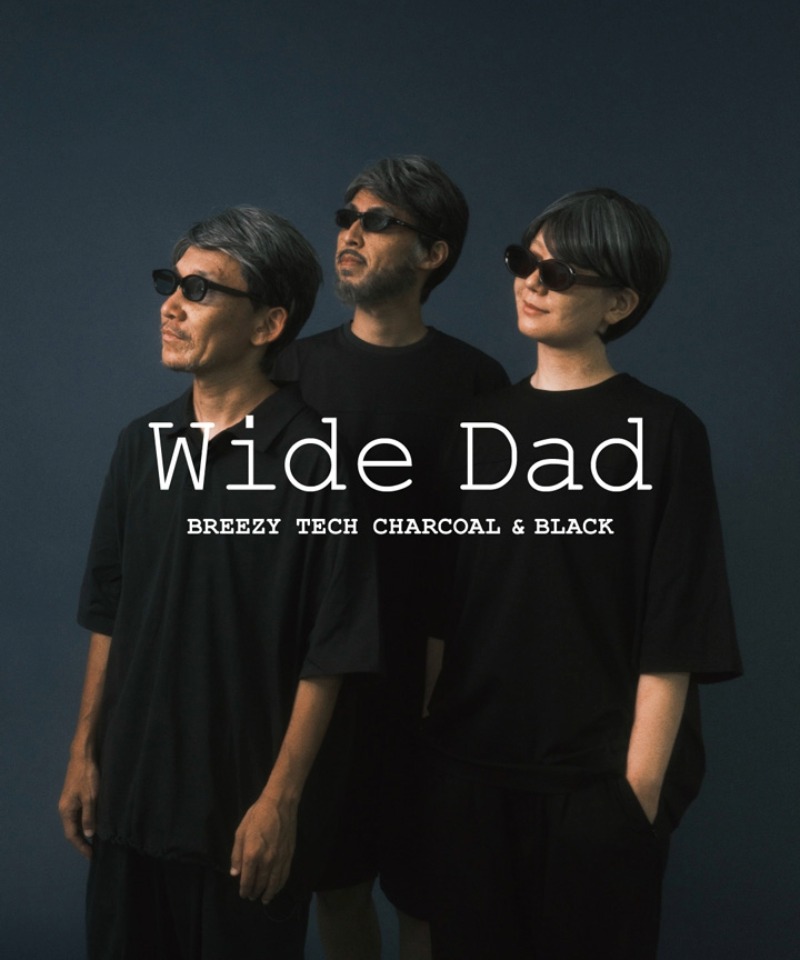 【Wide Dad】新色CHARCOALが登場！