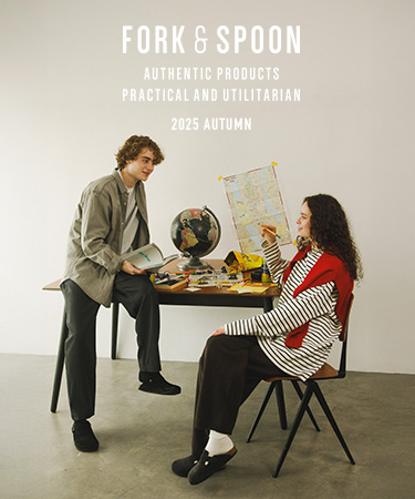 FORK&SPOON - 2025 AUTUMN｜DOORS