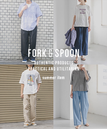 FORK&SPOON summer item｜DOORS
