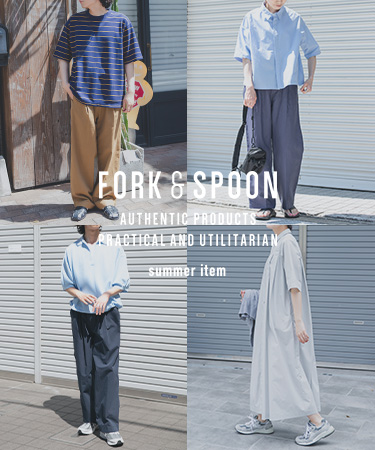 FORK&SPOON summer item｜DOORS