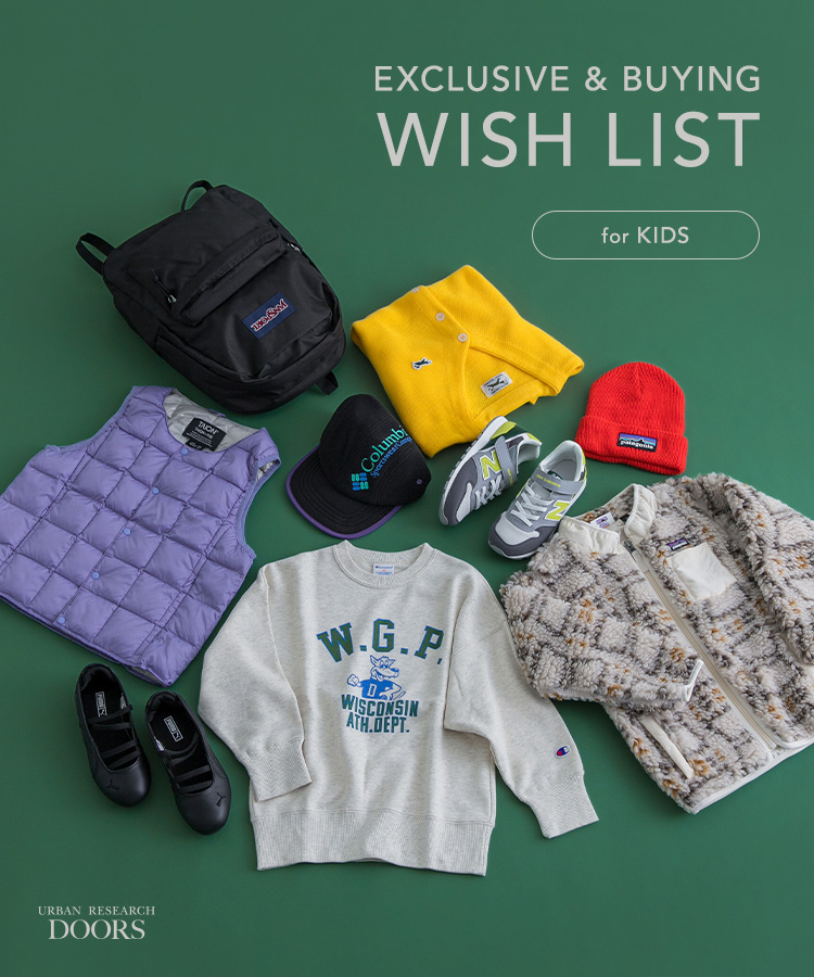 EXCLUSIVE & BUYING WISH LIST for KIDS｜DOORS