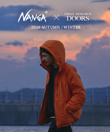 NANGA × URBAN RESEARCH DOORS 2026 AUTUMN / WINTER｜DOORS
