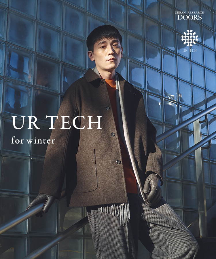 UR TECH for Winter - MEN｜DOORS