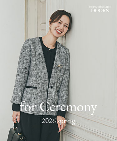 for Ceremony 2026 spring｜DOORS