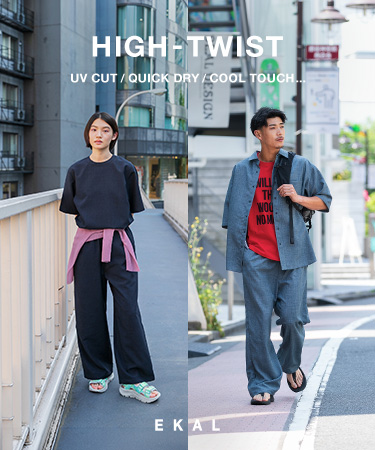 HIGH-TWIST｜EKAL