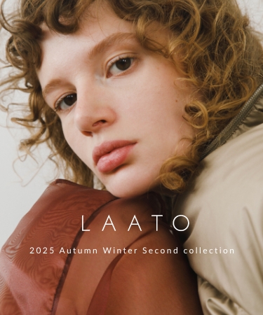 2025 Autumn Winter Second collection｜LAATO