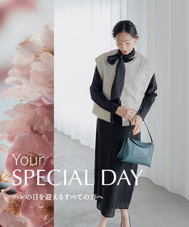 SPECIAL DAY ハレの日を迎えるすべての方へ