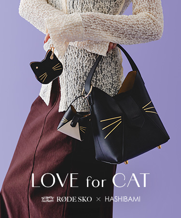 LOVE for CAT - RODE SKO × Hashibami｜RODE SKO