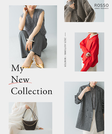 My New Collection｜ROSSO