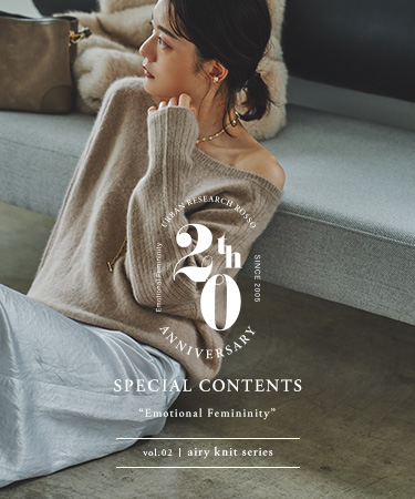 20th SPECIAL CONTENTS “Emotional Femininity” vol. 2【airy knit series】｜ROSSO