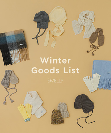 Winter Goods List｜SMELLY