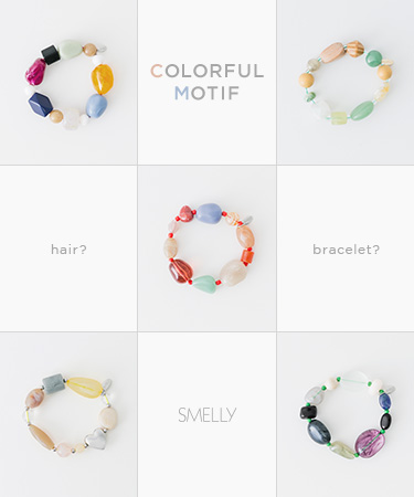 COLORFUL MOTIF - hair? bracelet?｜SMELLY
