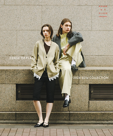 SENSE OF PLACE 2026 SS 1st COLLECTION