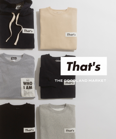 That’s｜THE GOODLAND MARKET