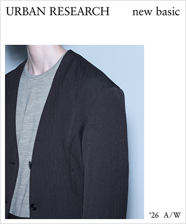 URBAN RESEARCH new basic 2026 AUTUMN&WINTER