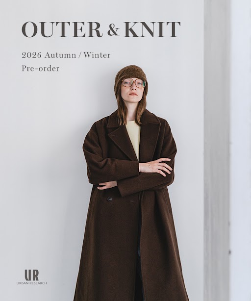 OUTER & KNIT 2026 Autumn/Winter｜URBAN RESEARCH