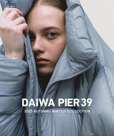 DAIWA PIER39 2025 AUTUMN / WINTER COLLECTION｜URBS