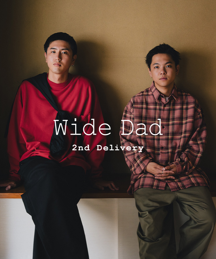 Wide Dad 2nd Delivery｜Wide Dad