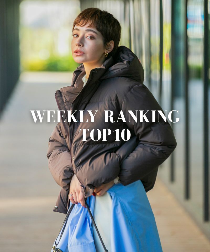 WEEKLY RANKING TOP10！