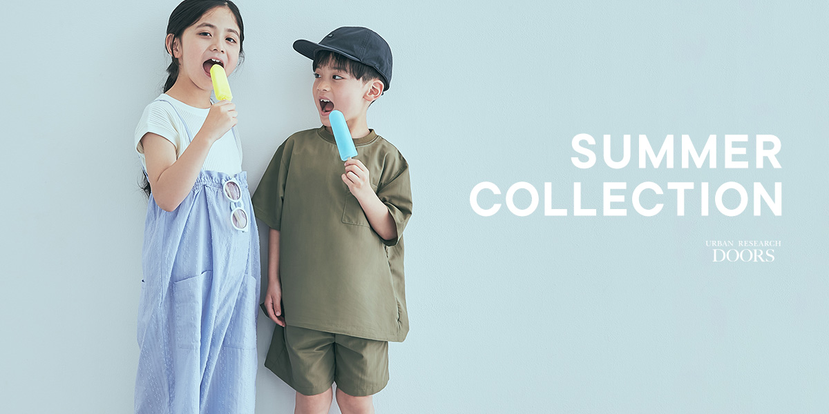 SUMMER COLLECTION 2025｜DOORS