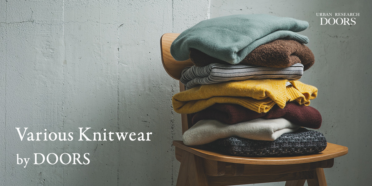 Various Knitwear by DOORS｜DOORS