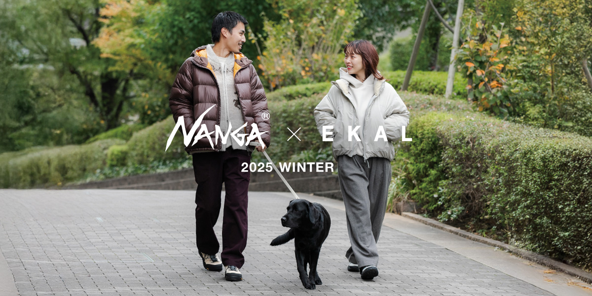 NANGA × EKAL 2025 WINTER｜EKAL
