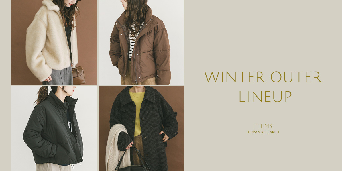 WINTER OUTER LINEUP｜ITEMS