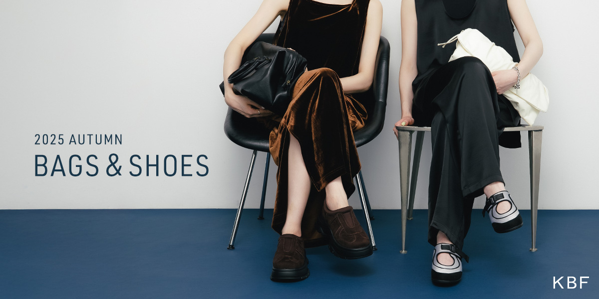 BAGS&SHOES 2025 AUTUMN｜KBF